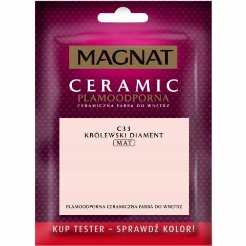 MAGNAT CERAMIC FARBA PLAMOODPORNA TESTER królewski diament C33 30ML